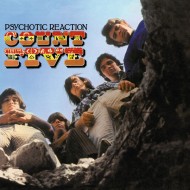 COUNT FIVE, THE - Psychotic Reaction